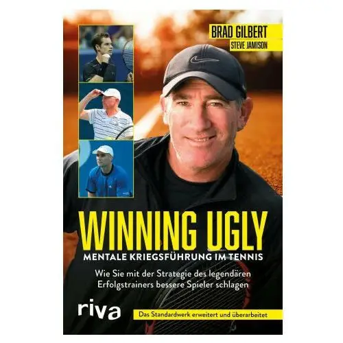 Riva verlag Winning ugly - mentale kriegsführung im tennis