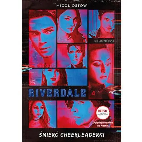 Riverdale. Śmierć cheerleaderki Micol Ostow