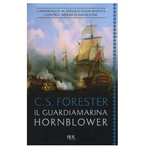 Guardiamarina hornblower Rizzoli