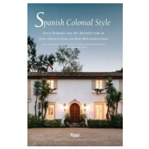 Rizzoli international publications Spanish colonial style