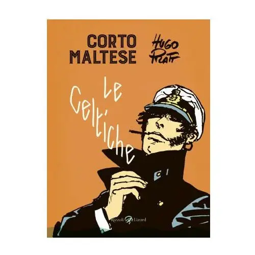 Corto maltese. le celtiche Rizzoli lizard