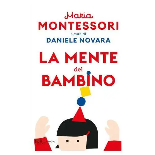 Rizzoli Mente del bambino