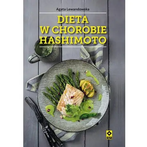 Rm Dieta w chorobie hashimoto