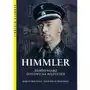 Himmler zbrodniarz gotowy na wszystko Sklep on-line