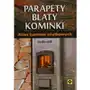 Parapety, blaty, kominki. atlas kamieni użytkowych Rm Sklep on-line