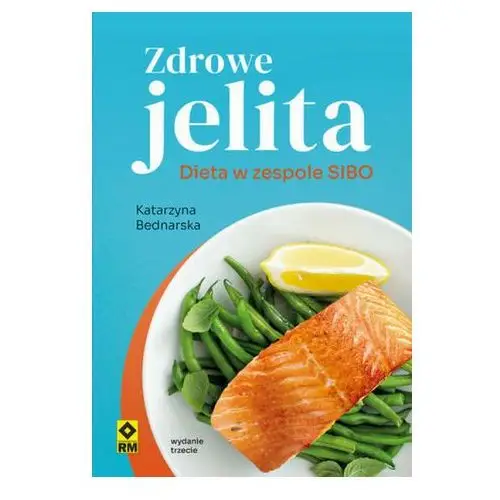 Zdrowe jelita Dieta w zespole SIBO W3