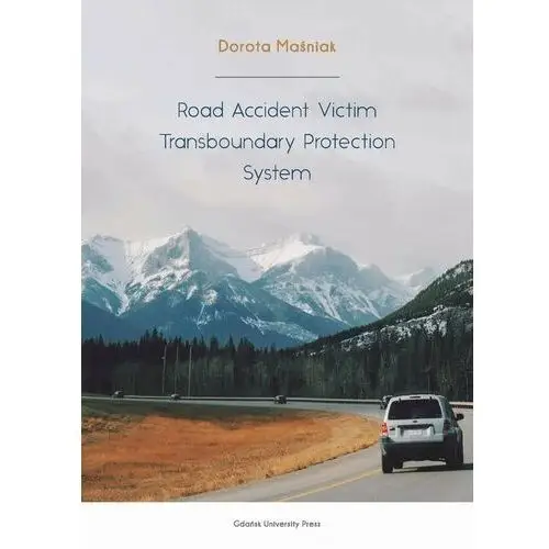 Road Accident Victim Transboundary Protection System, AZ#40B0DDAFEB/DL-ebwm/pdf