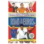 Road to the euros (ultimate football heroes): collect them all! John blake publishing ltd Sklep on-line