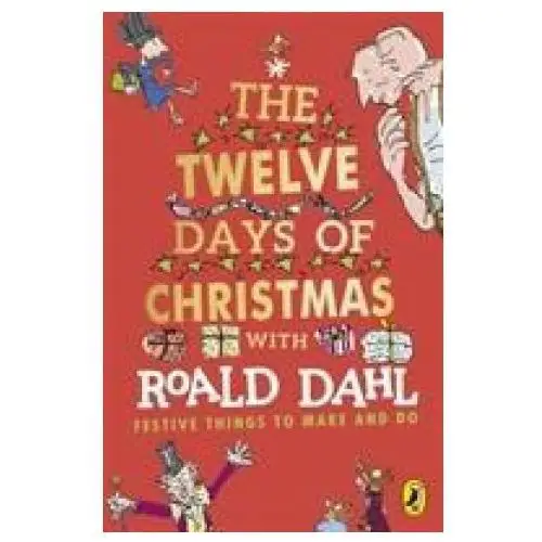 Roald Dahl's The Twelve Days of Christmas