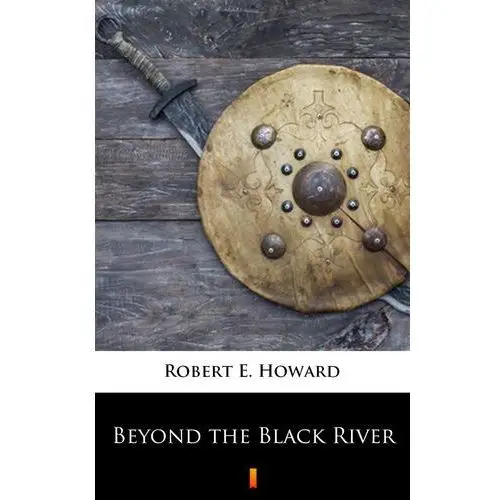 Beyond the black river