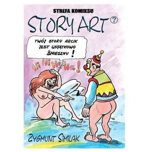 Strefa komiksu. story art? - zygmunt similak - książka Robert zaręba