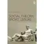 Social Theory, Sport, Leisure Roberts, Ken Sklep on-line