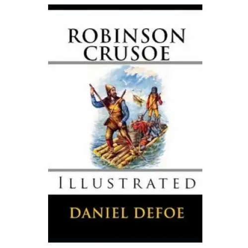 Robinson Crusoe Illustrated