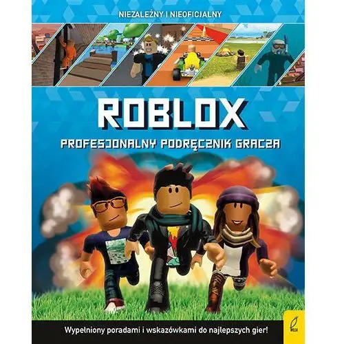 Roblox. Profesjonalny podręcznik gracza