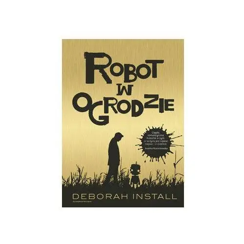 Robot w ogrodzie