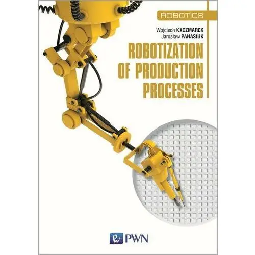 Robotization of production processes