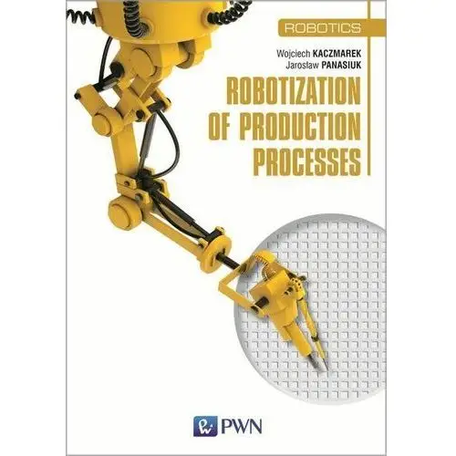 Robotization of production processes