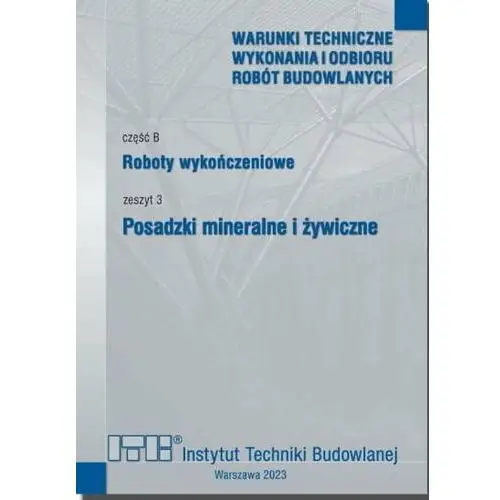 Roboty wykończeniowe. cz.B. Zeszyt 3. Posadzki mineralne i żywiczne