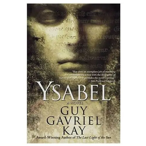 Roc books Guy gavriel kay - ysabel