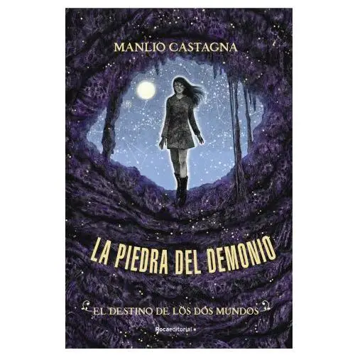 El destino de los dos mundos. La piedra del demonio 3