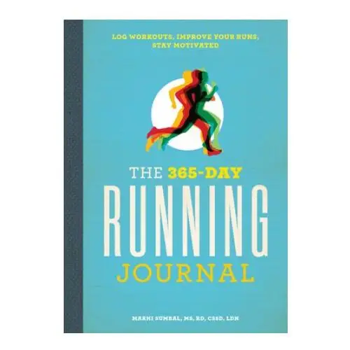 The 365-day running journal: log workouts, improve your runs, stay motivated Rockridge pr