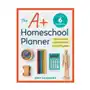 The a+ homeschool planner: plan, record, and celebrate each child's progress Rockridge pr Sklep on-line