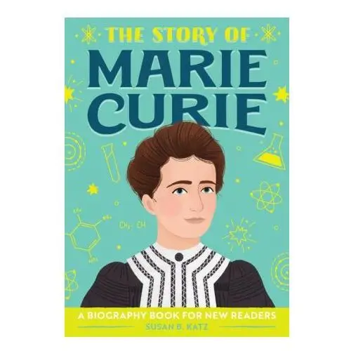 Rockridge pr The story of marie curie: a biography book for new readers