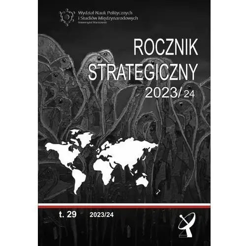 Rocznik Strategiczny 2023/24. Tom 29