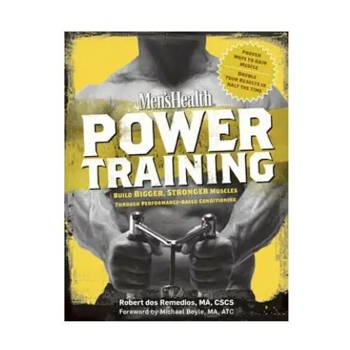 Rodale press Men's health power training