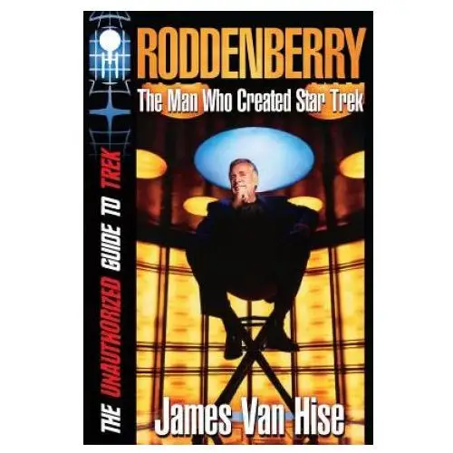 Roddenberry: the man who created star trek Createspace independent publishing platform