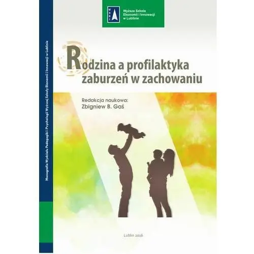 Rodzina a profilaktyka zaburzeń w zachowaniu