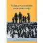 Rodzina w przestrzeni życia społecznego Sklep on-line