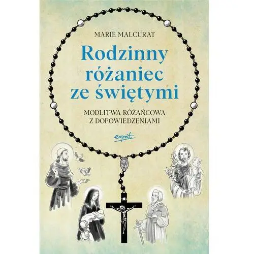 Rodzinny różaniec ze świętymi