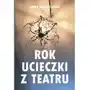 Rok ucieczki z Teatru Sklep on-line