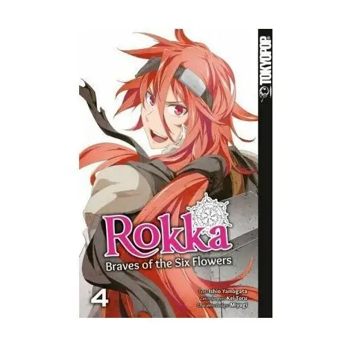 Rokka - Braves of the Six Flowers. Bd.4