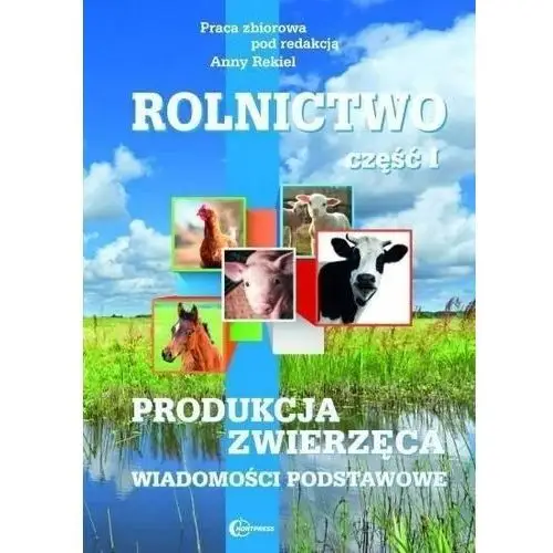 Rolnictwo CZ.1 Produkcja Zwierzęca Hortpress