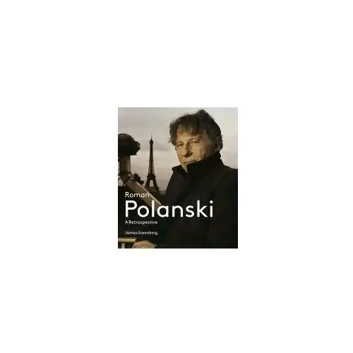 Roman Polanski: A Retrospective