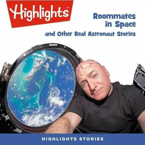 Roommates in Space and Other Real Astronaut Stories