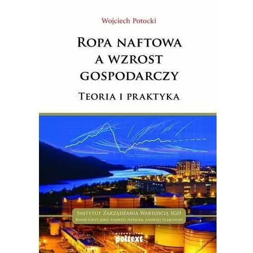 Ropa naftowa a wzrost gospodarczy