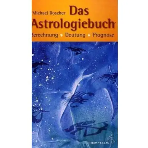 Roscher, michael Das astrologiebuch