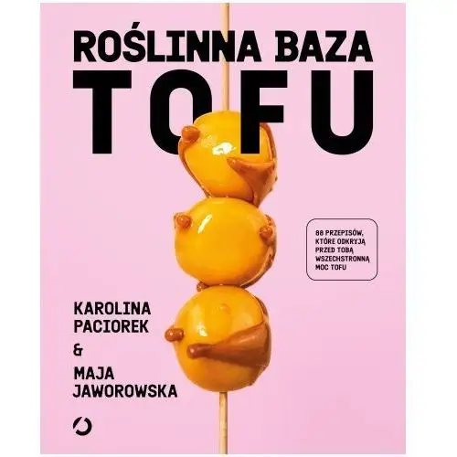 Roślinna Baza. Tofu