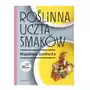 Roślinna uczta smaków Magdalena Gembacka Sklep on-line