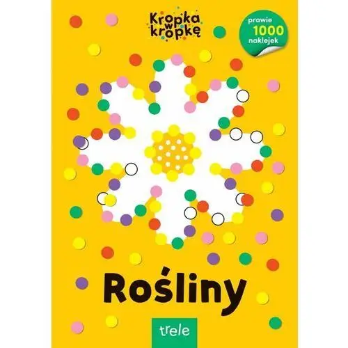 Rośliny. Kropka w kropkę