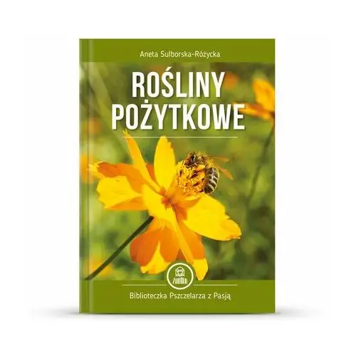 Rośliny pożytkowe