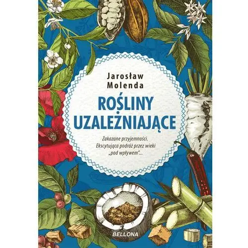 Rośliny uzależniające