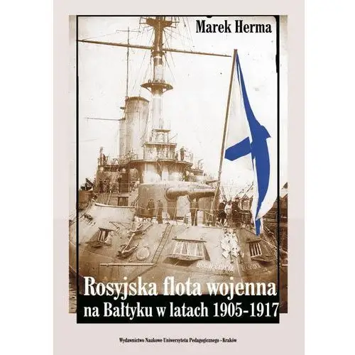 Rosyjska flota wojenna na bałtyku w latach 1905-1917, AZ#44BA52D7EB/DL-ebwm/pdf