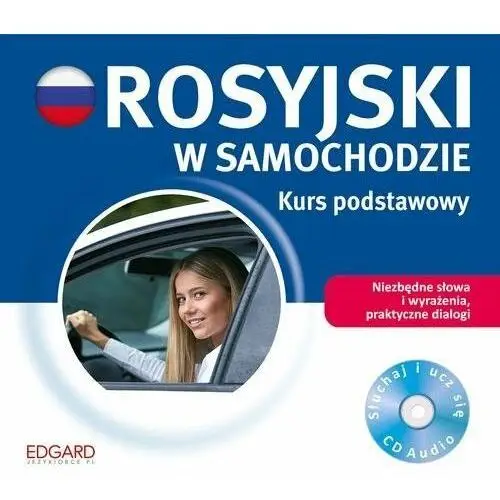 Rosyjski w samochodzie. Kurs podstawowy