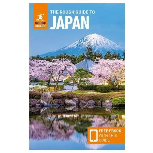 The rough guide to japan: travel guide with free ebook Rough guides