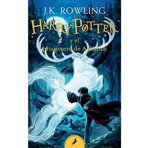 HARRY POTTER Y EL PRISIONERO DE AZKABAN Rowling J.K