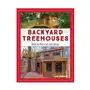 Rowman & littlefield Backyard treehouses Sklep on-line